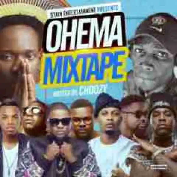 Dj Choozy - Ohema Mix